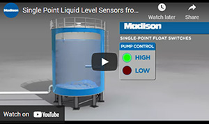 Single Point Liquid Level Sensors from Madison Company